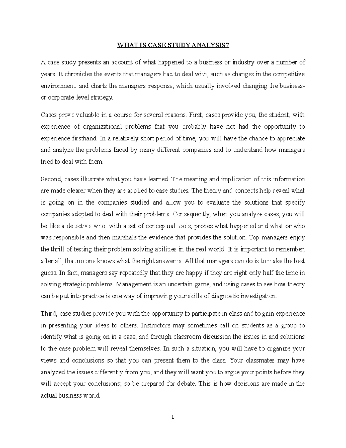 Case Analysis Summary HRM WHAT IS CASE STUDY ANALYSIS? A case study