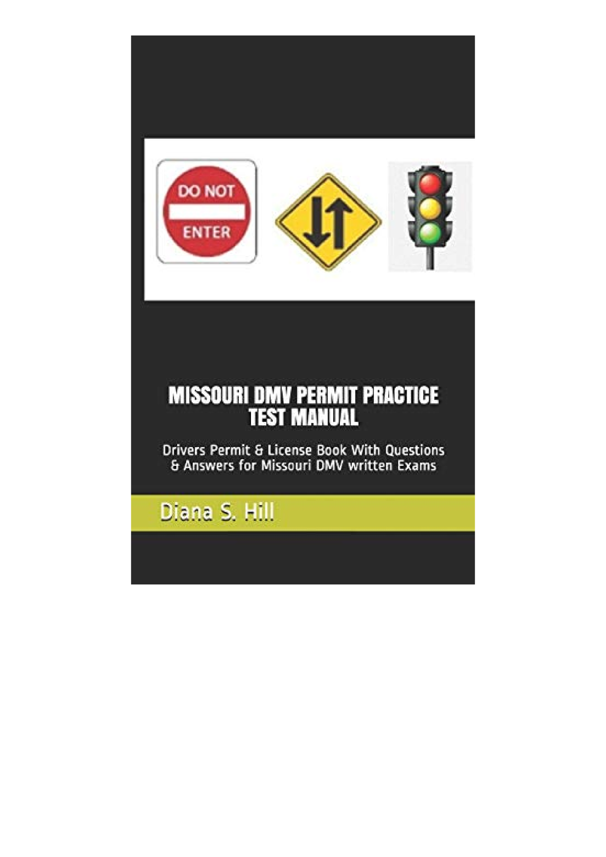 Download MISSOURI DMV PERMIT PRACTICE TEST MANUAL Drivers Permit and