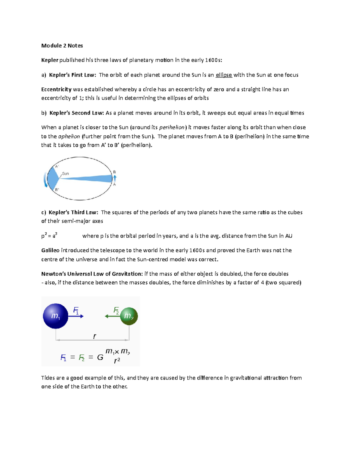 Module 2 Notes - Module 2 Notes Kepler published his three laws of ...