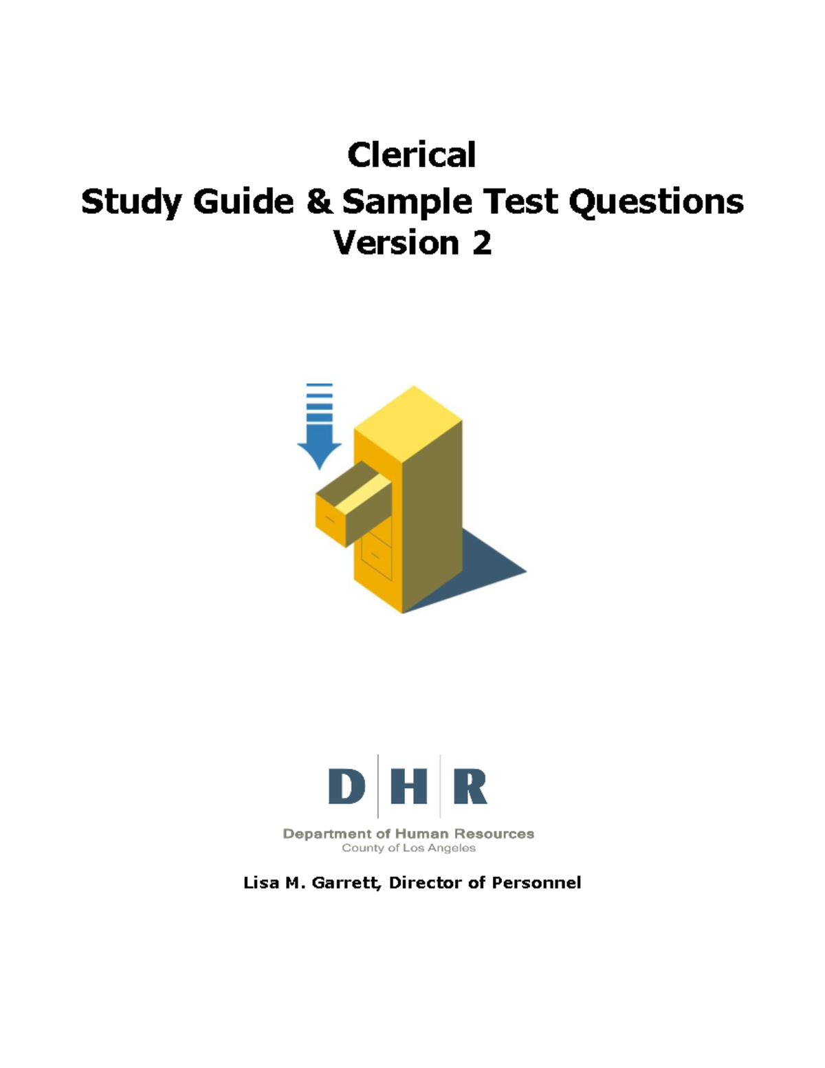 Clerical Guide Clerical Study Guide & Sample Test Questions Version 2 Lisa M. Garrett, Studocu