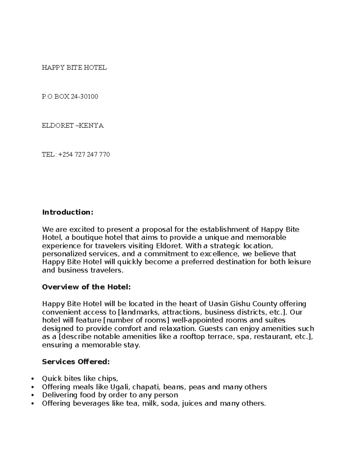 Hotel proposal lecture notes HAPPY BITE HOTEL P BOX 24 ELDORET