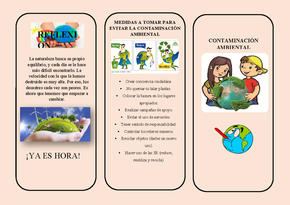 Triptico de la Contaminacion 2 - CONTAMINACIÓN AMBIENTAL REFLEXI ÓN ¡YA