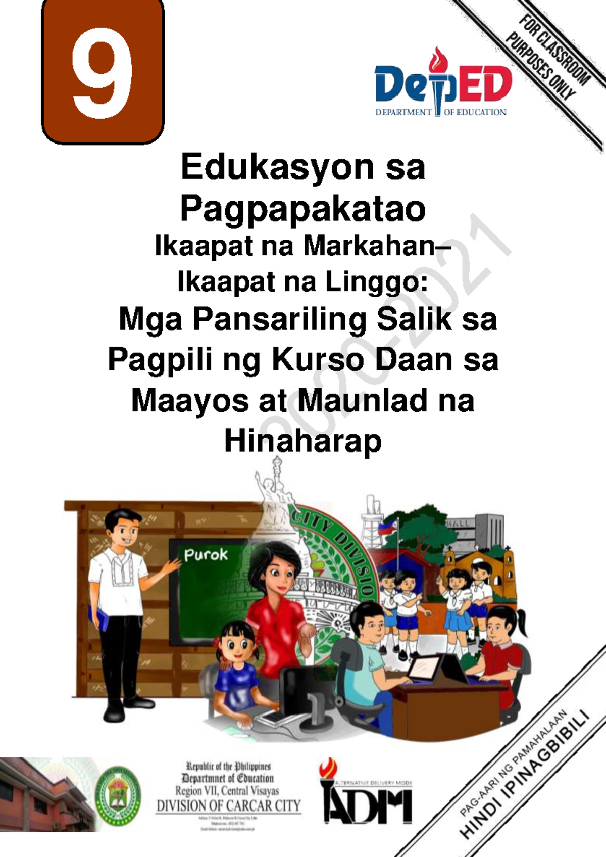 ESP-9-week-4-Q4 v - SLM - Edukasyon sa Pagpapakatao Ikaapat na Markahan ...