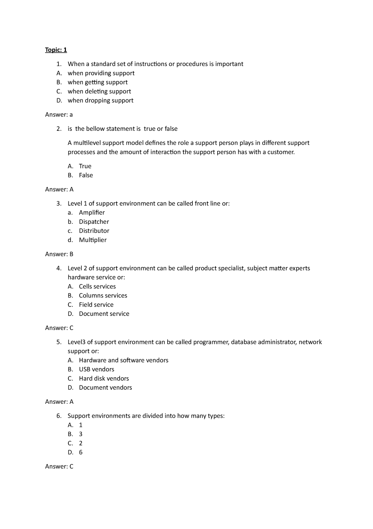 Service DESK 500 - Notes - Topic: 1 When a standard set of instructions ...