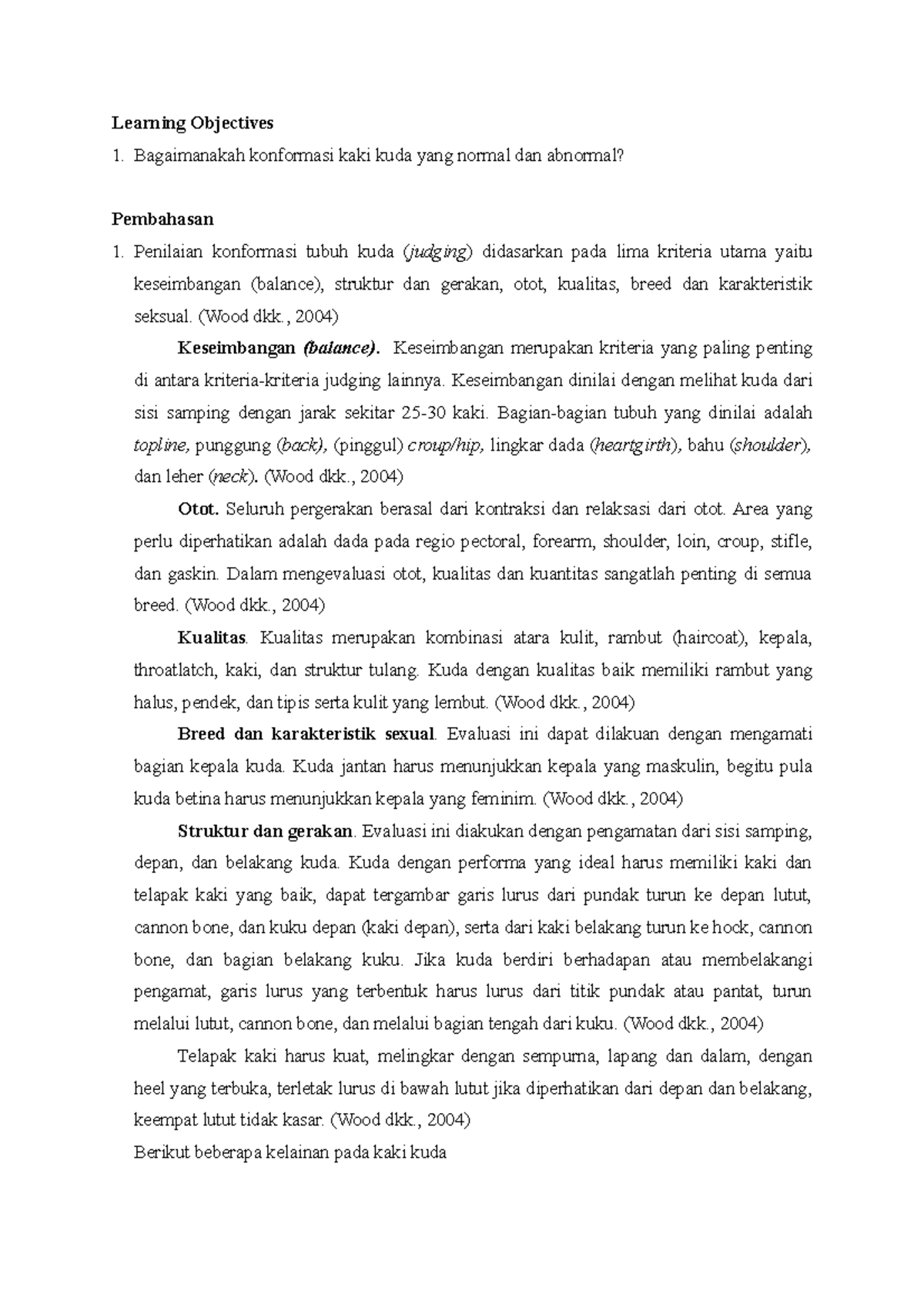 Judging on Horse Learning Objectives 1. Bagaimanakah konformasi kaki