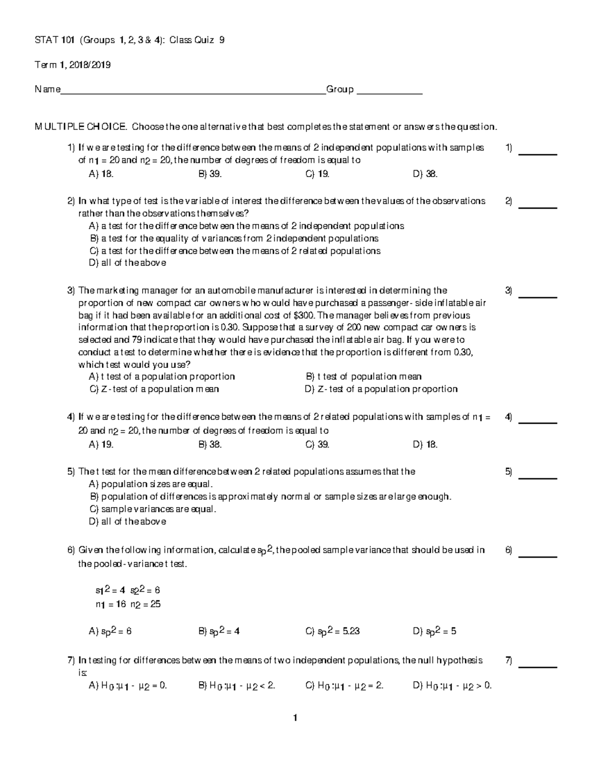 Quiz9 - STAT 101 (Groups 1, 2, 3 & 4): Class Quiz 9 Term 1, 2018/ - Studocu