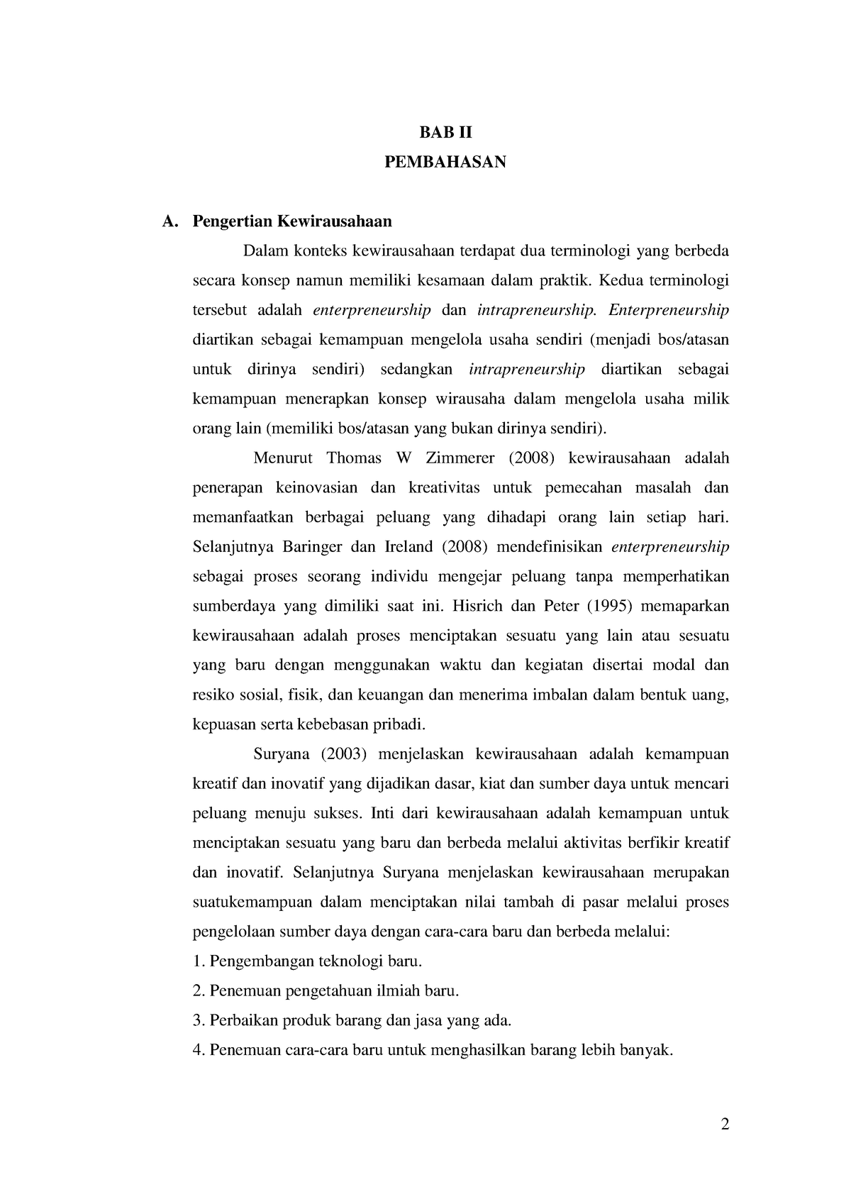 BAB II Kewirausahaan - BAB II PEMBAHASAN A. Pengertian Kewirausahaan ...