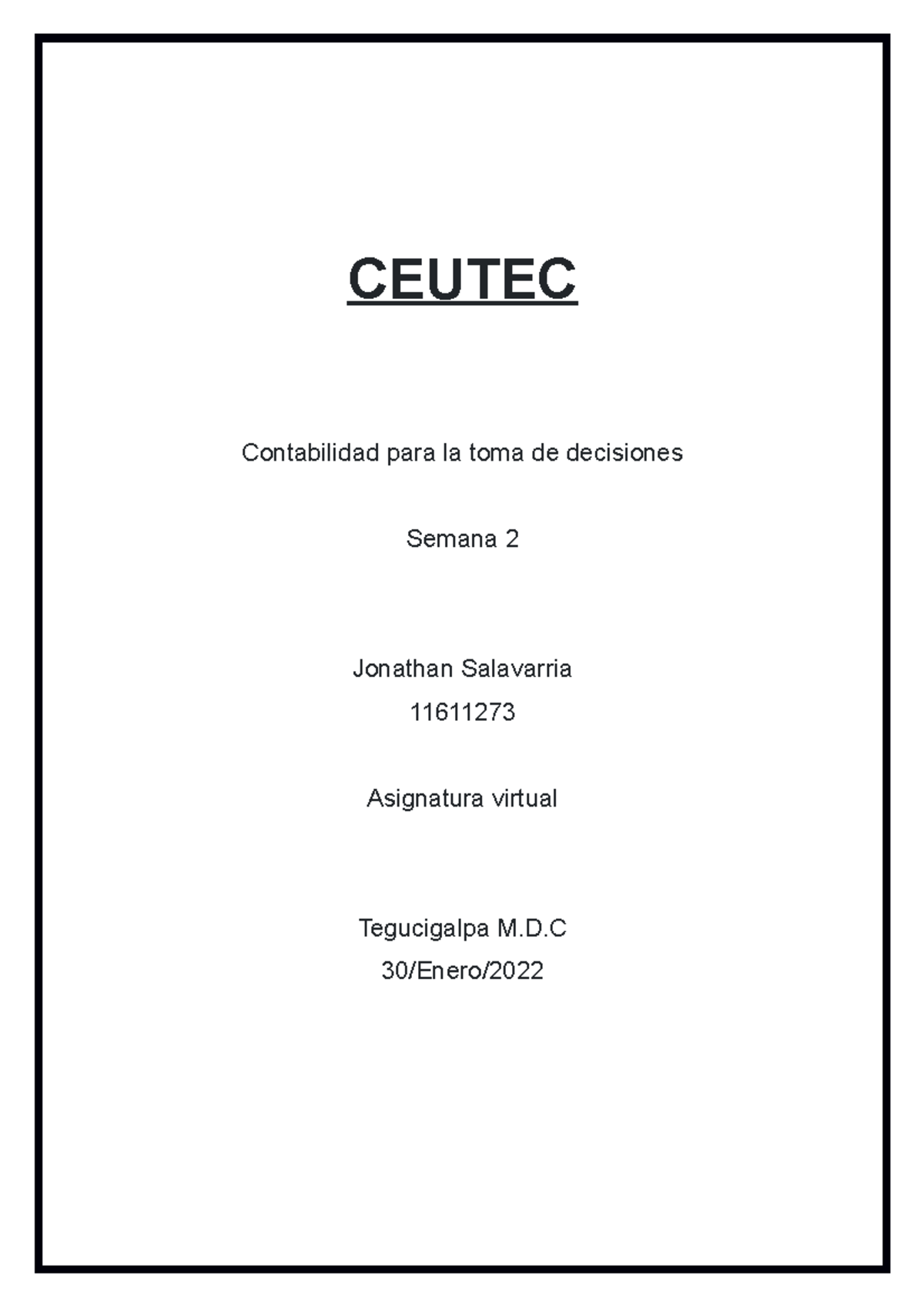 Salavarria Tarea 2 - CEUTEC Contabilidad para la toma de decisiones ...