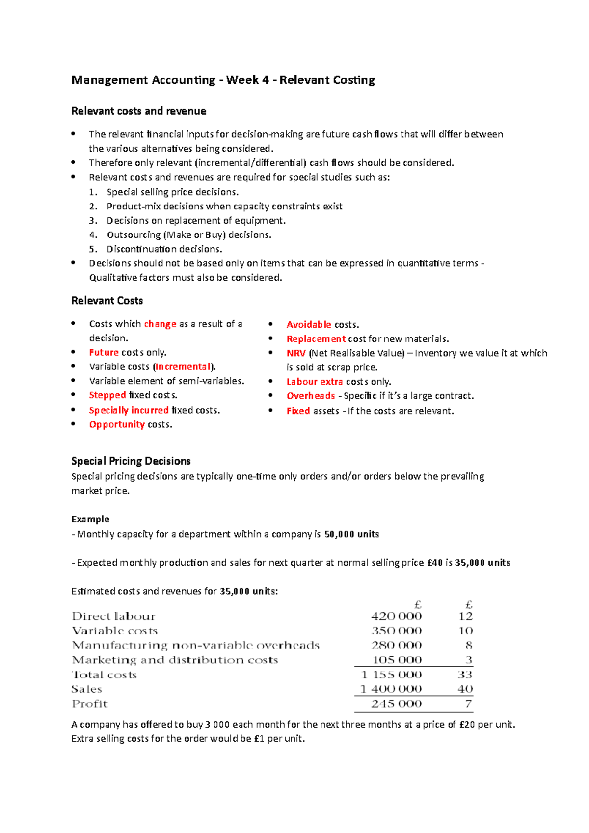 Management Accounting - Therefore only relevant (incremental ...