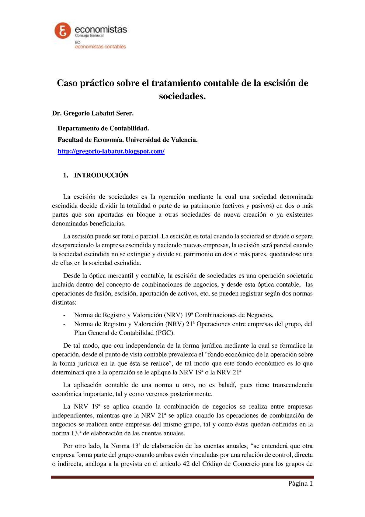 Sobre El Tratamiento De La Escisión De Sociedades - Caso Práctico Sobre ...