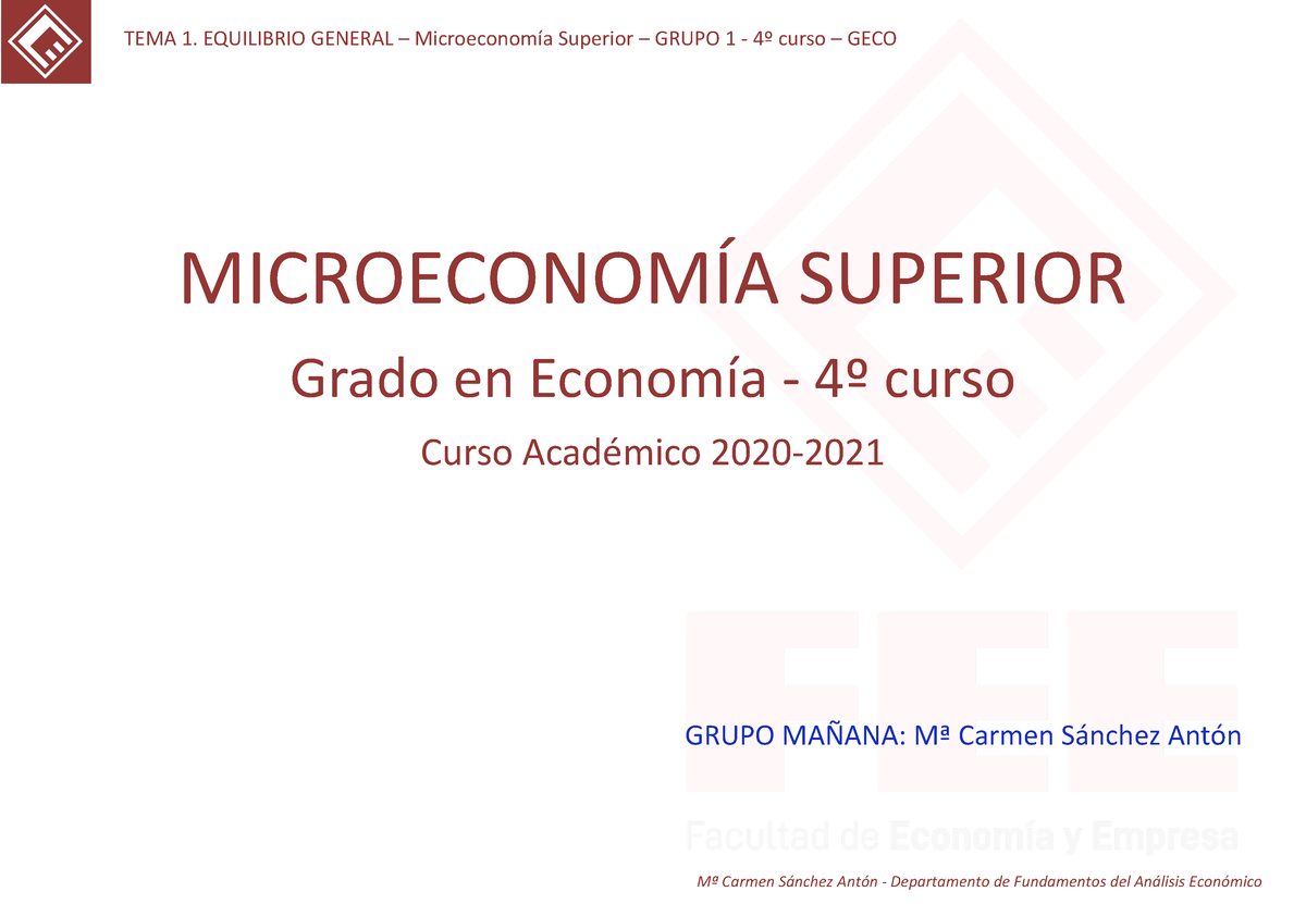 202009 20-TEMA 1 Micro - MICROECONOMÍA SUPERIOR Grado En Economía - 4º ...