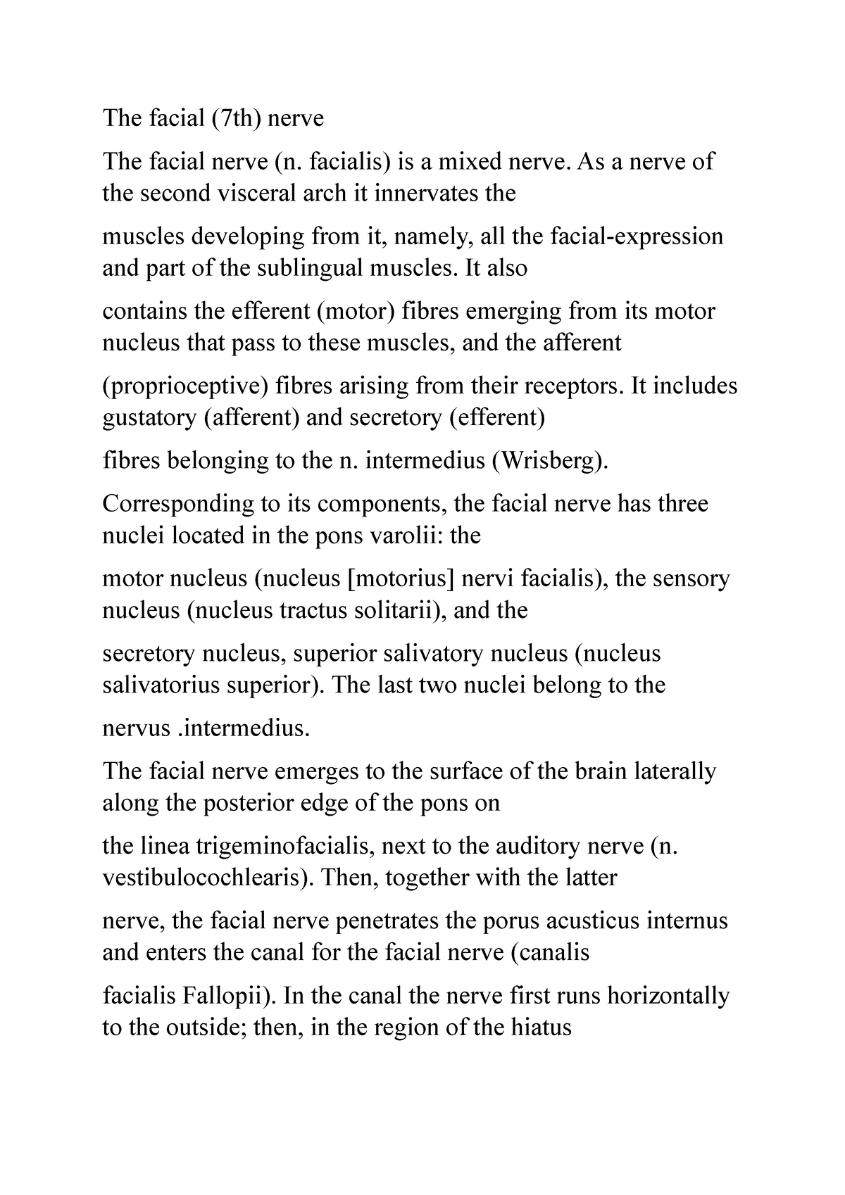 the-facial-facialis-is-a-mixed-nerve-as-a-nerve-of-the-second