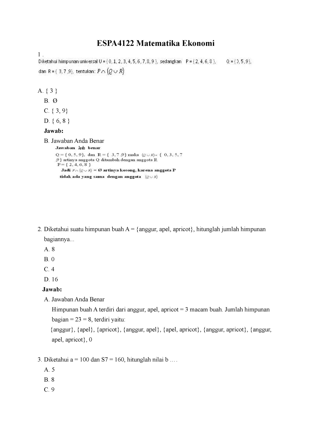 ESPA4122 Matematika Ekonomi - A. { 3 } B. Ø C. { 3, 9} D. { 6, 8 ...