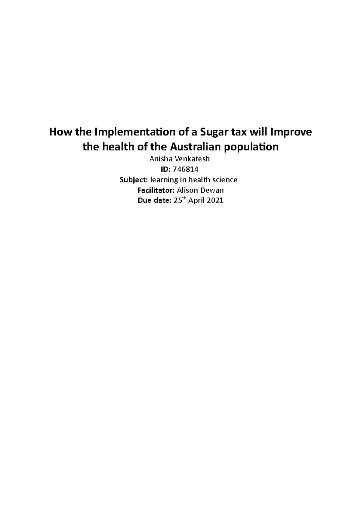 Implementation of Sugar Tax to Improve Australian Health Studocu