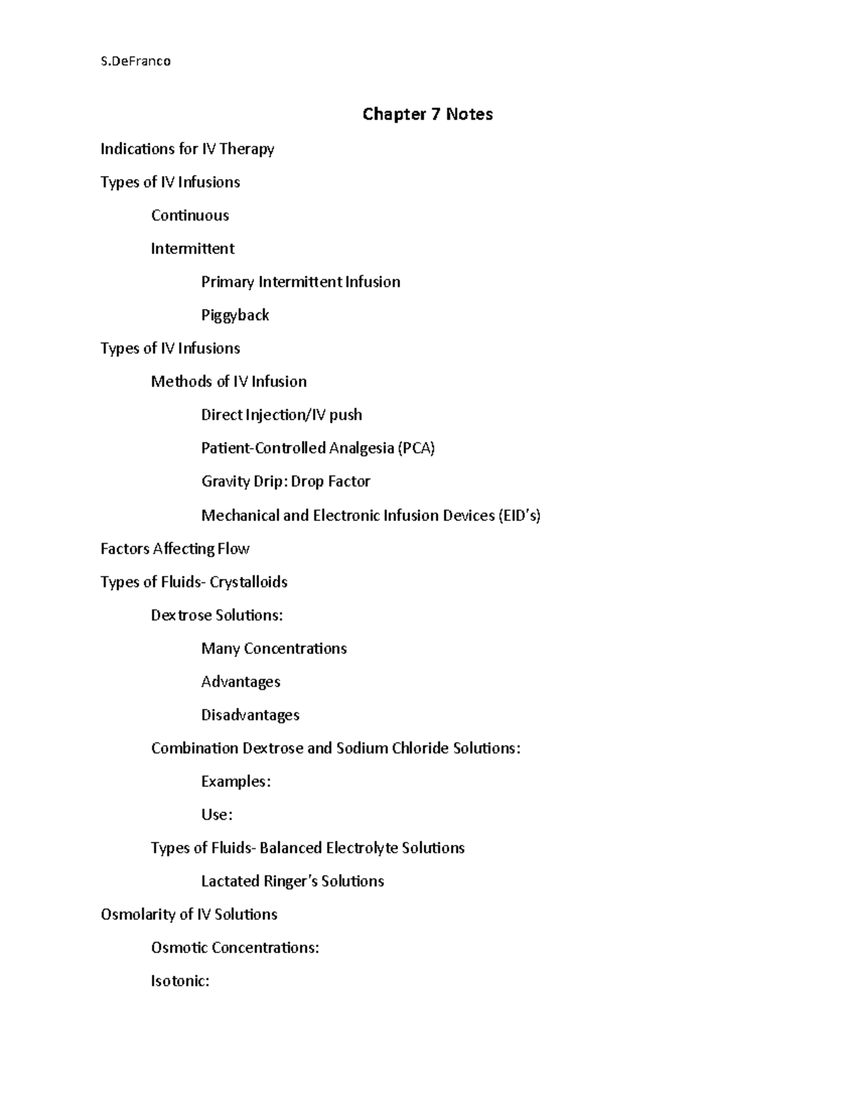 MED SURG Chapter 7 Notes - S Chapter 7 Notes Indications for IV Therapy ...