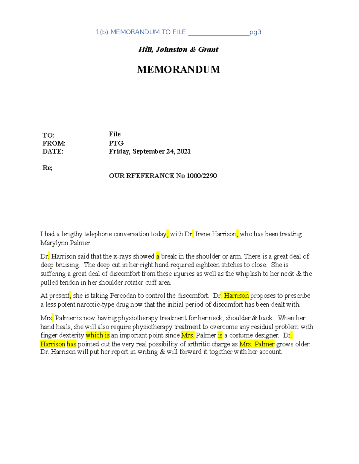 1(b) Memorandum TO FILE - Hill, Johnston & Grant MEMORANDUM TO: File ...