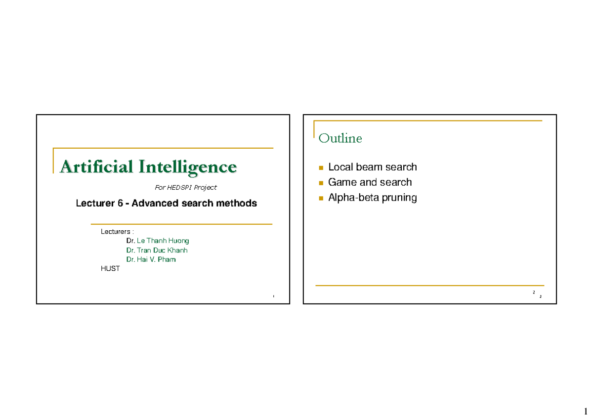 Lecture 6 Advanced Search Methods Local - Lecturers : Dr. Le - Studocu