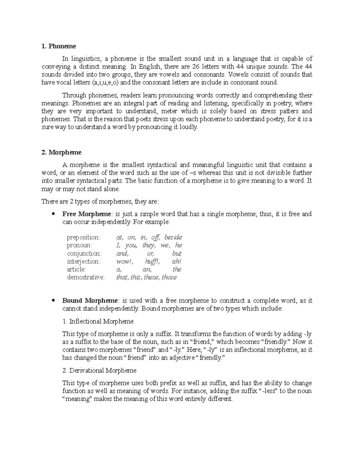 Phoneme and Morpheme - Phoneme In linguistics, a phoneme is the ...