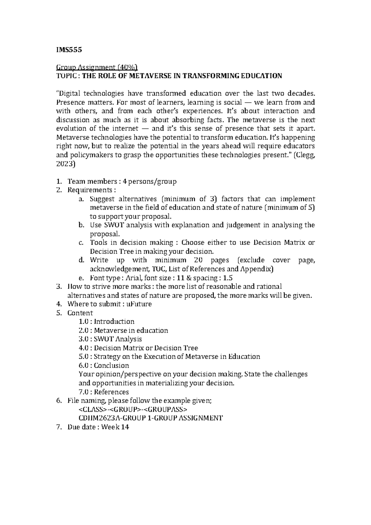 IMS555 Group ASSIGNMENT Guideline - IMS Group Assignment (40%) TOPIC ...