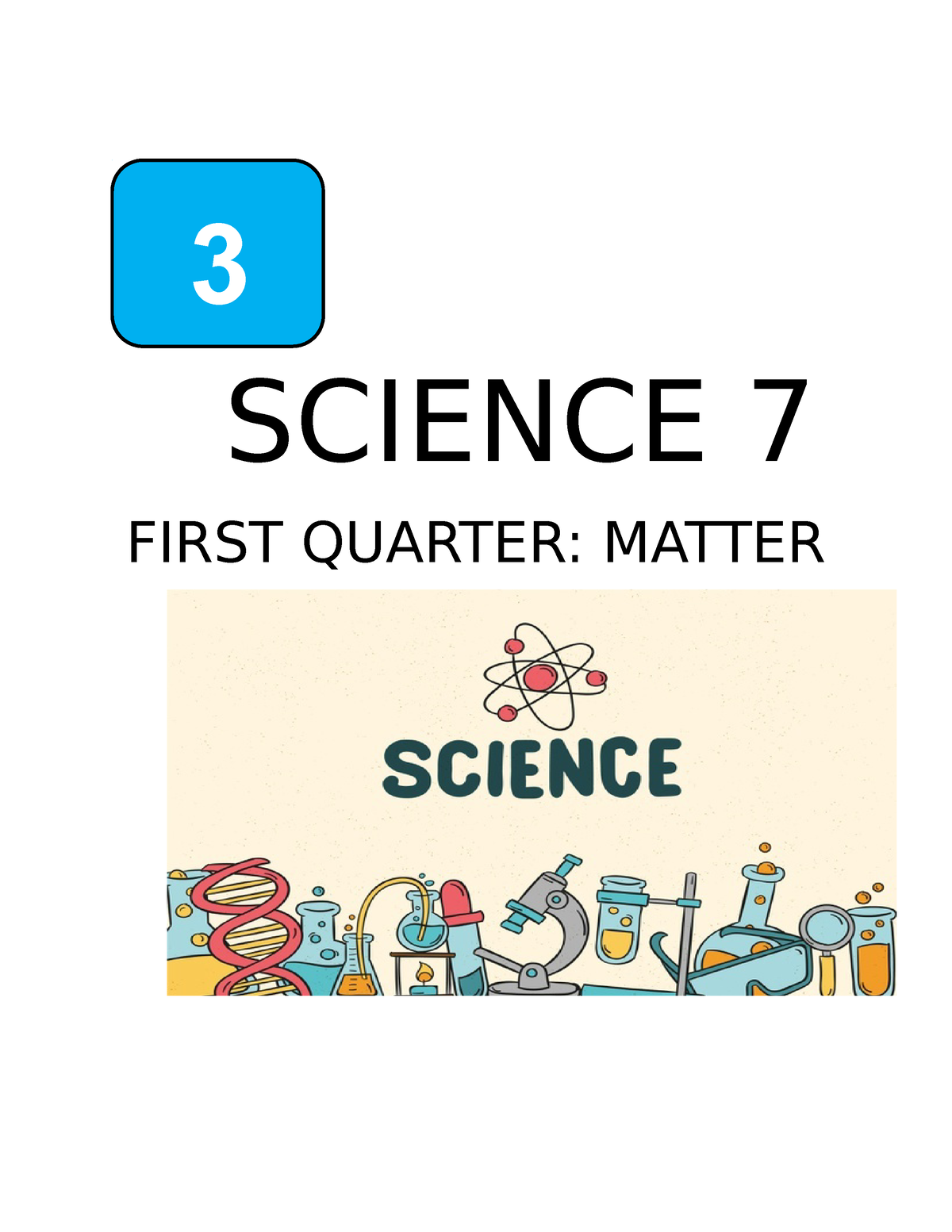 Science 9 Module 1ST - Lecture Notes 1 - SCIENCE 7 FIRST QUARTER ...