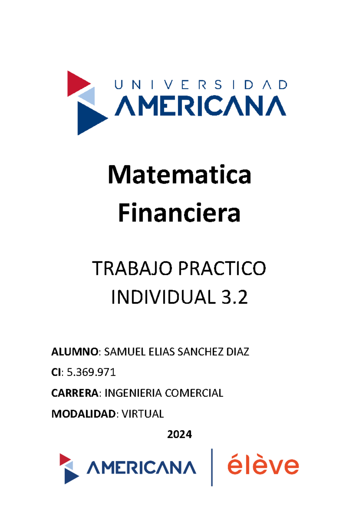 Matematica Financiera - Trabajo Práctico Individual 3 - Matematica ...