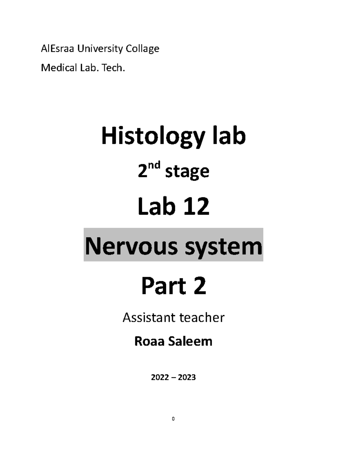 Nervous system Histology lab AlEsraa University Collage Medical Lab