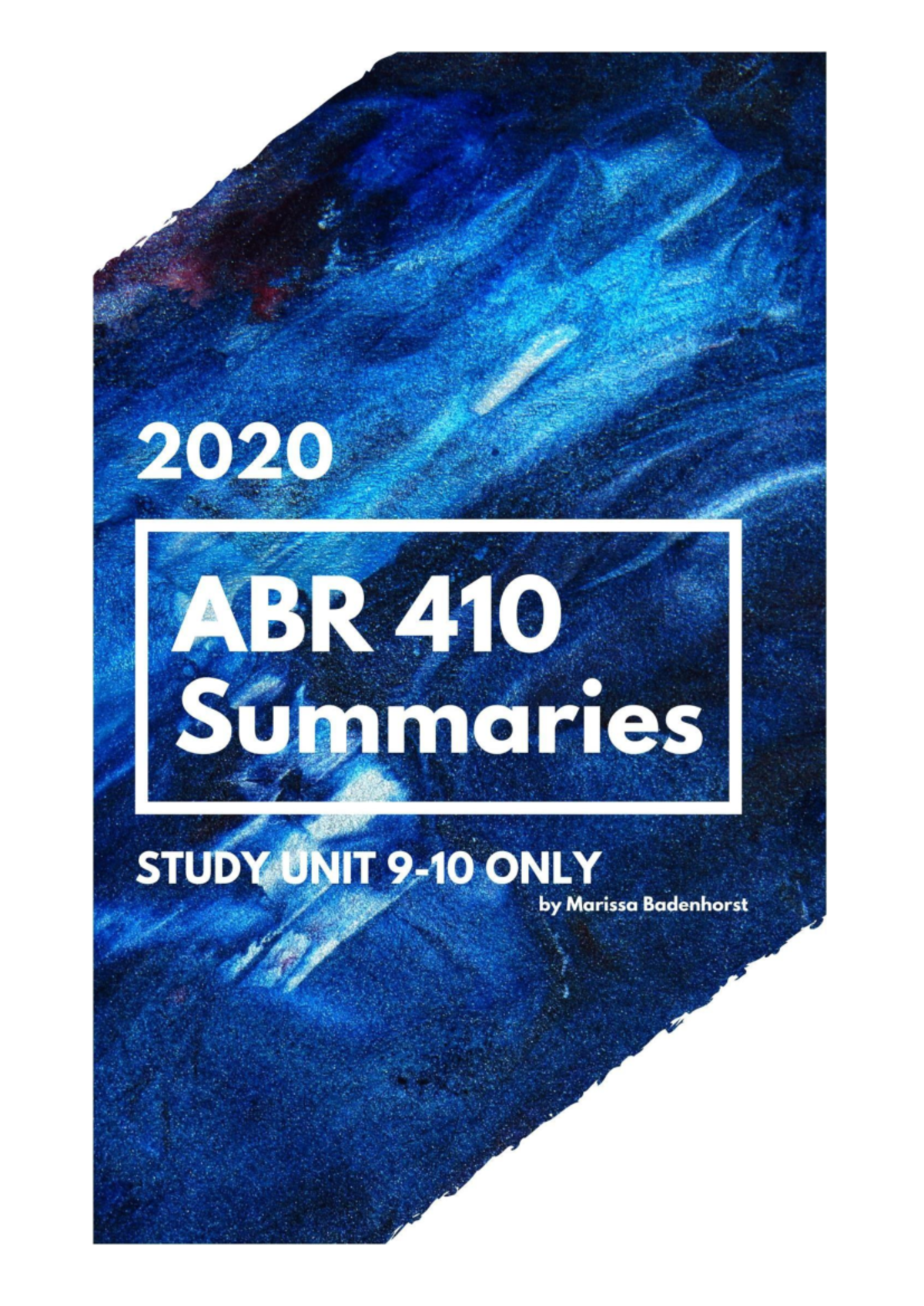 Abr 410 summaries study unit 9 and 10 only - they should bargain about ...