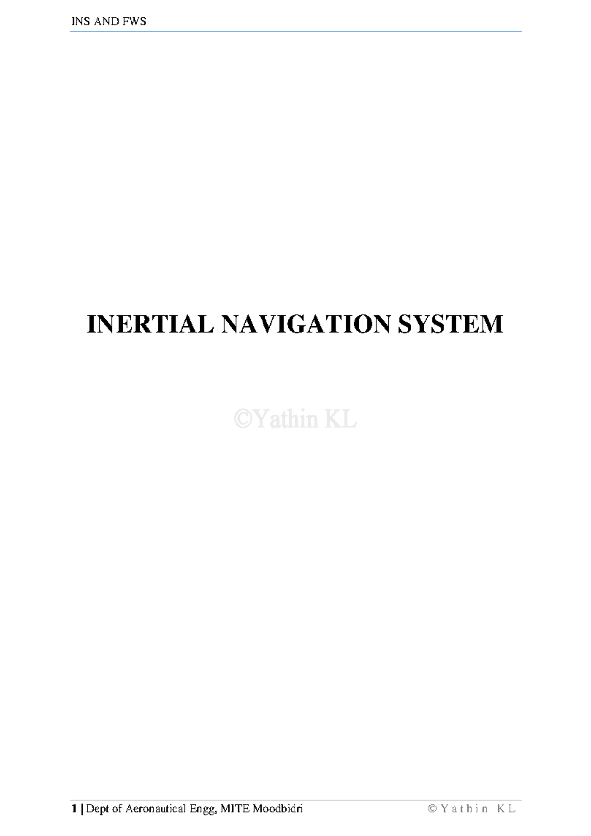 Module 2 INS and fly by wire systems - INERTIAL NAVIGATION SYSTEM ...