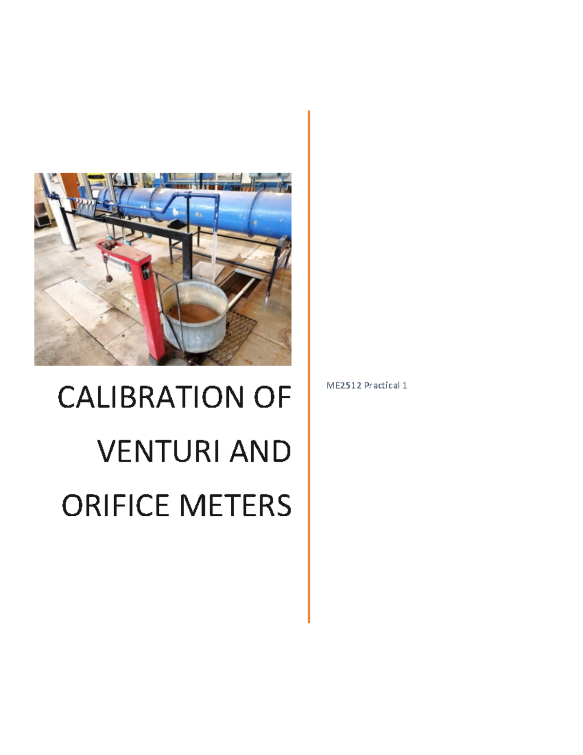 ME2512 Practical 1 CALIBRATION OF VENTURI AND ORIFICE METERS