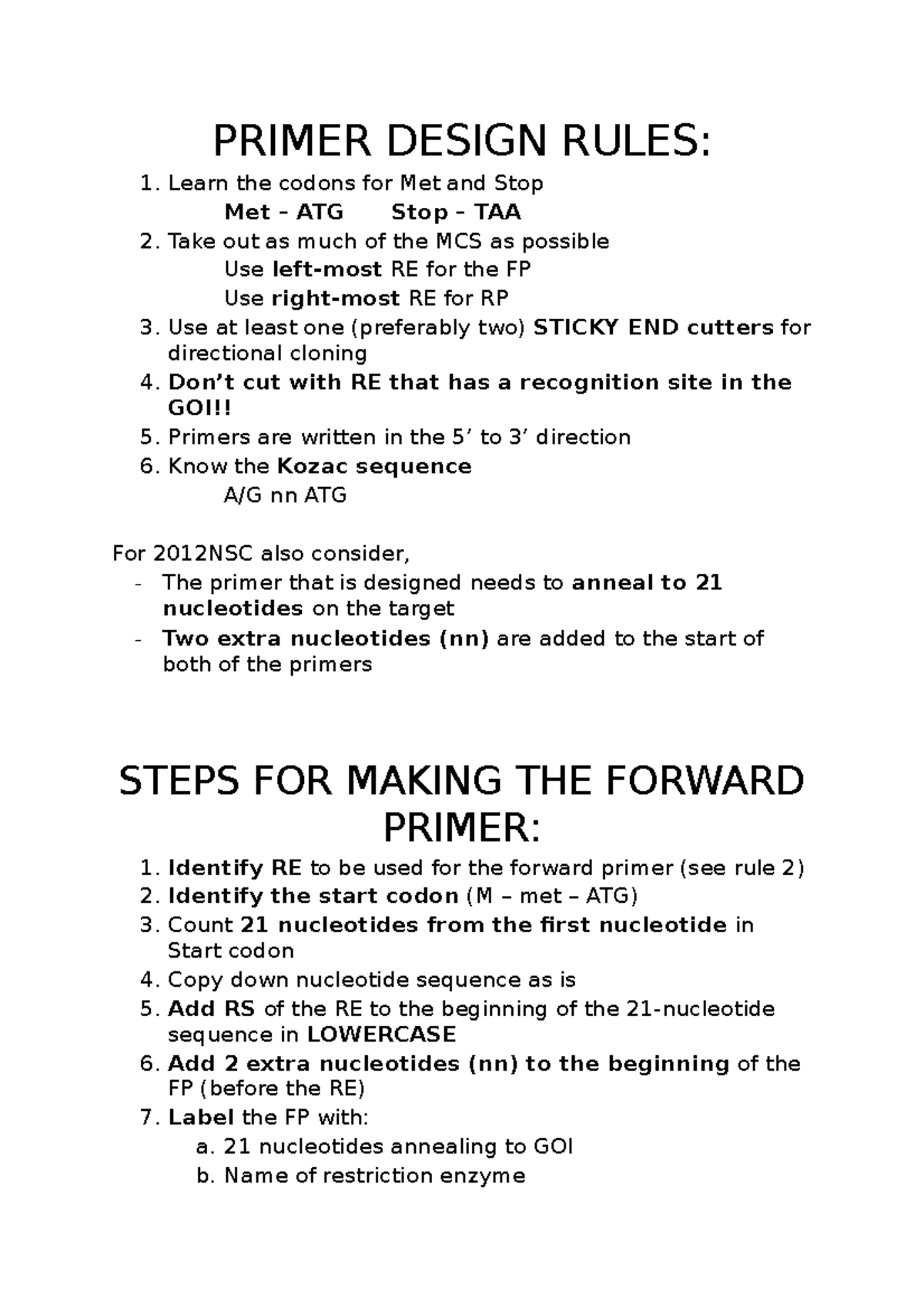 Primer Design Rules PRIMER DESIGN RULES Learn the codons for Met and