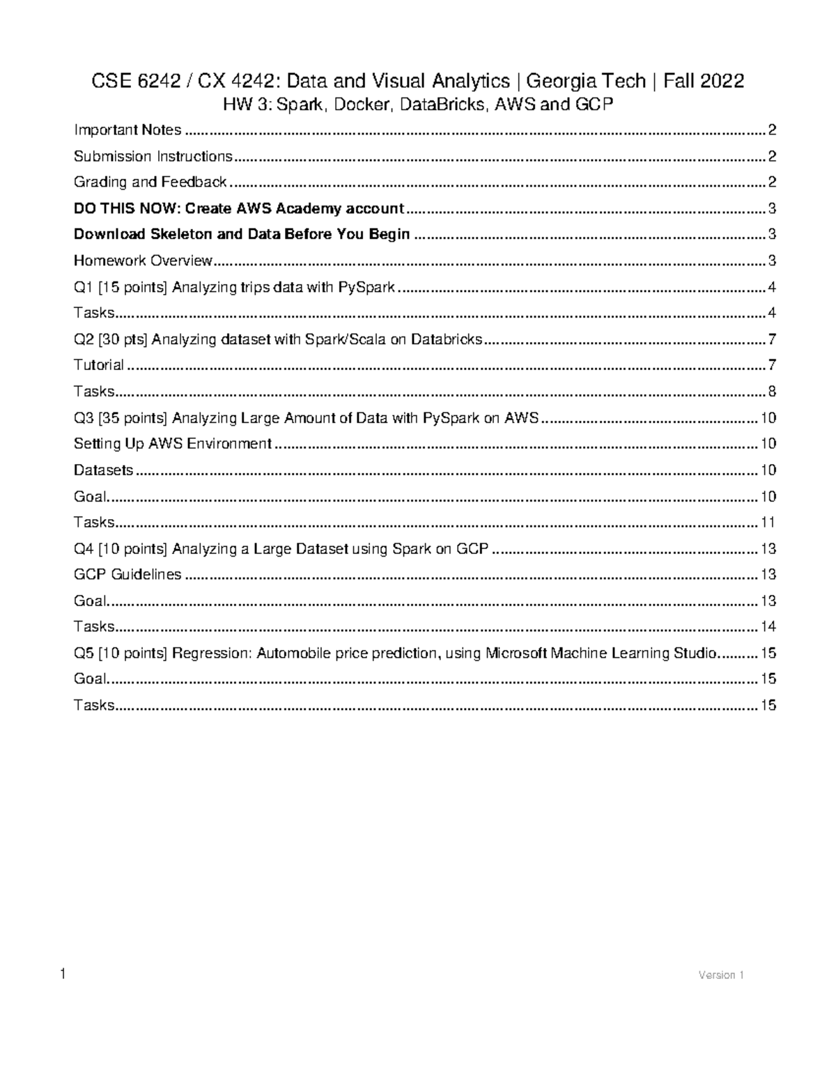 Hw3 Instruction - HW 3: Spark, Docker, DataBricks, AWS And GCP CSE 6242 ...