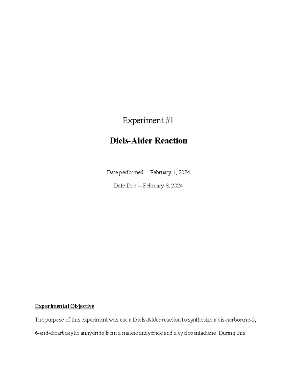 Orgo2Lab - Report 1 - Experiment Diels-Alder Reaction Date performed ...