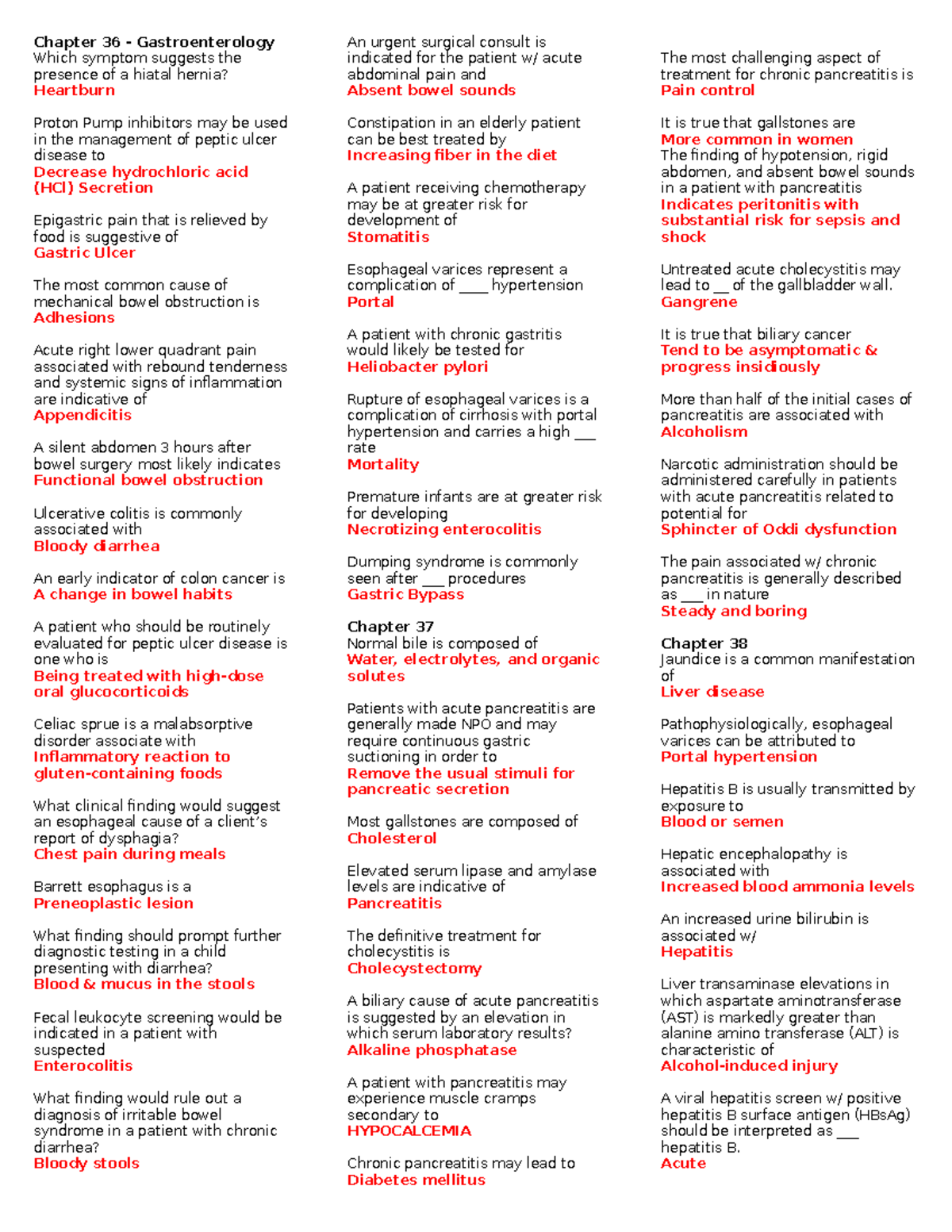 Chapter 36, 37, 38, 40 Quizlet Chapter 36 Gastroenterology Which symptom suggests the