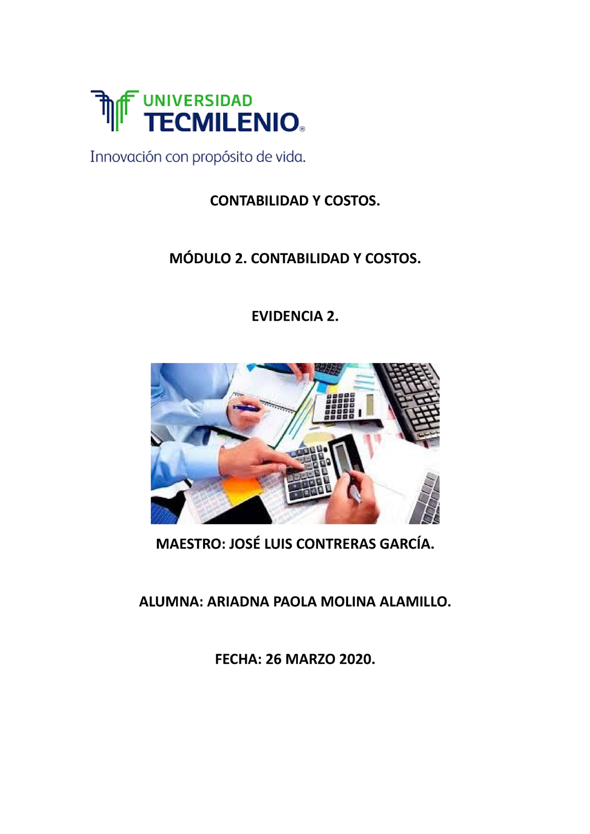 Evidencia 2 Contabilidad Y Costos Contabilidad Y Costos MÓdulo 2 Contabilidad Y Costos 5908