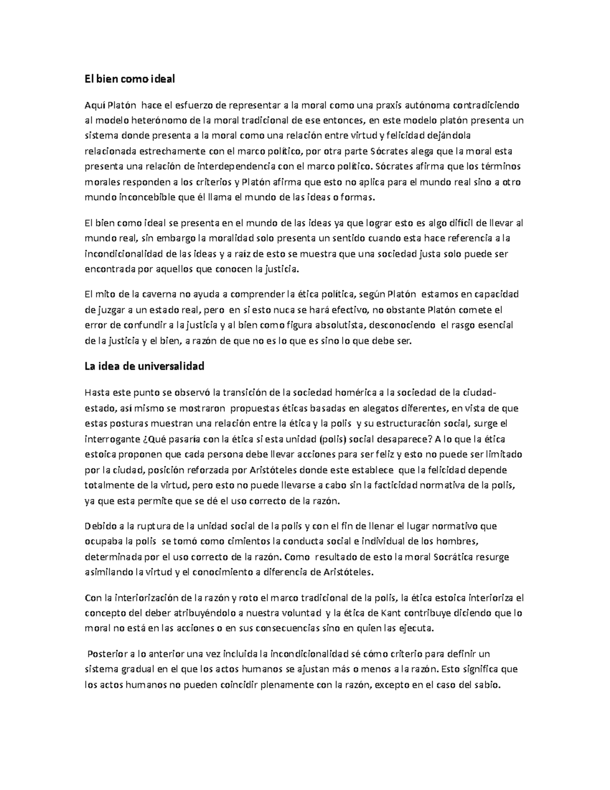 El bien como ideal - El bien como ideal Aquí Platón hace el esfuerzo de