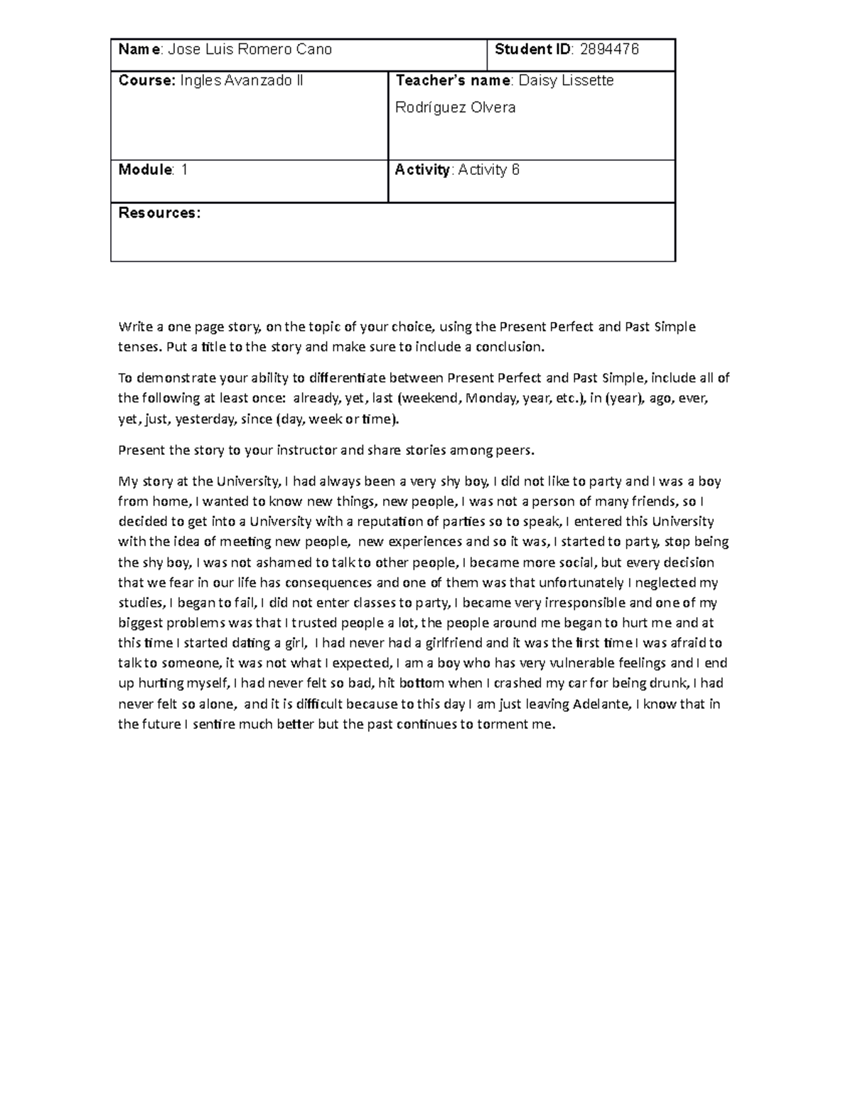 Ingles avanzado 2 actividad 6 - Write a one page story, on the topic of ...