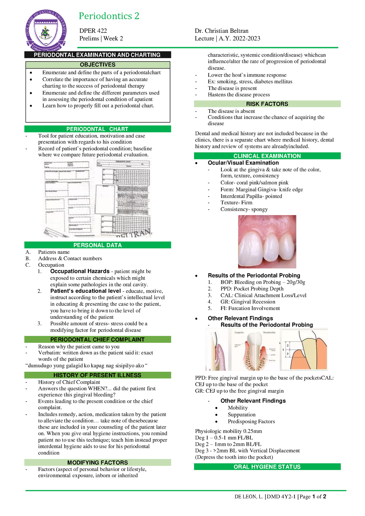 Perio 2- Prelims - transcrption - Periodontics 2 DPER 422 Dr. Christian ...