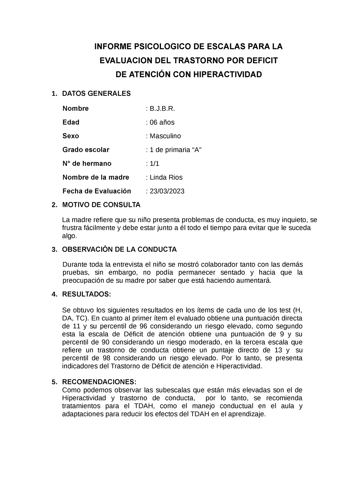 Informe Edah Informe Psicologico De Escalas Para La Evaluacion Del Trastorno Por Deficit De 7448