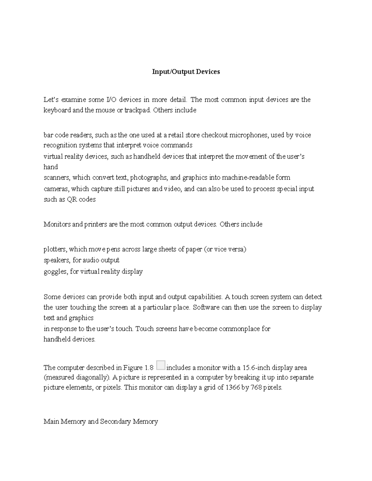 Input Output Devices Lecture Notes - Input/Output Devices Let’s examine ...