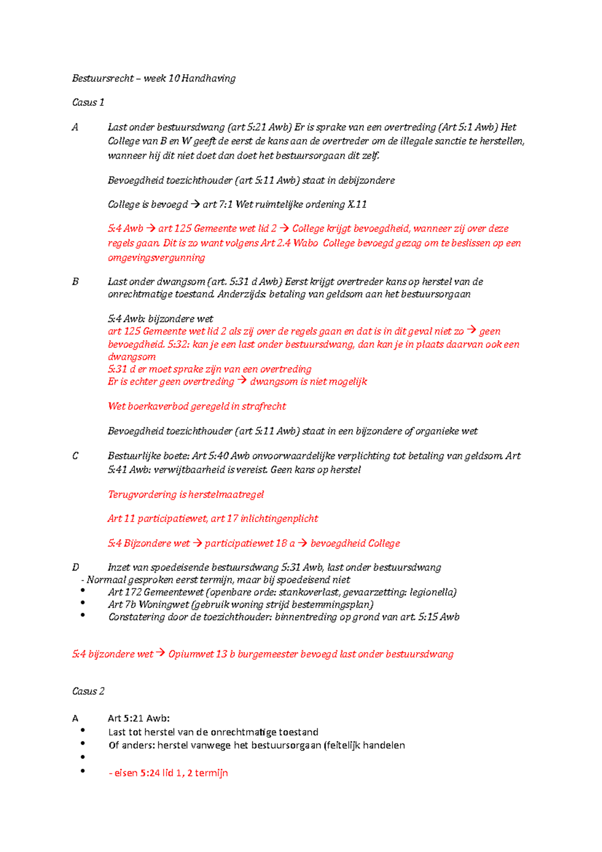 Bestuursrecht Week 10 - Bestuursrecht – Week 10 Handhaving Casus 1 A ...