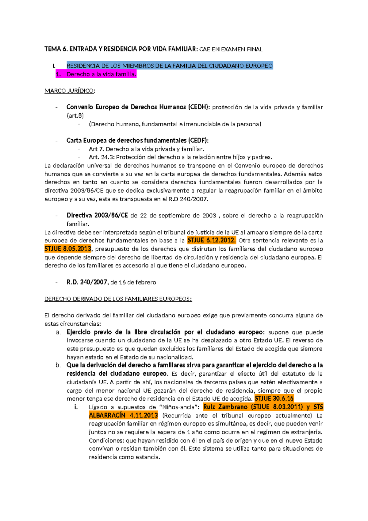 TEMA 6. RIJ - Apuntes urban - TEMA 6. ENTRADA Y RESIDENCIA POR VIDA ...