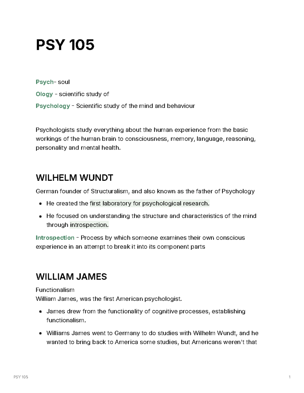 Lecture week 1 notes - PSY 105 Psych- soul Ology - scientific study of ...
