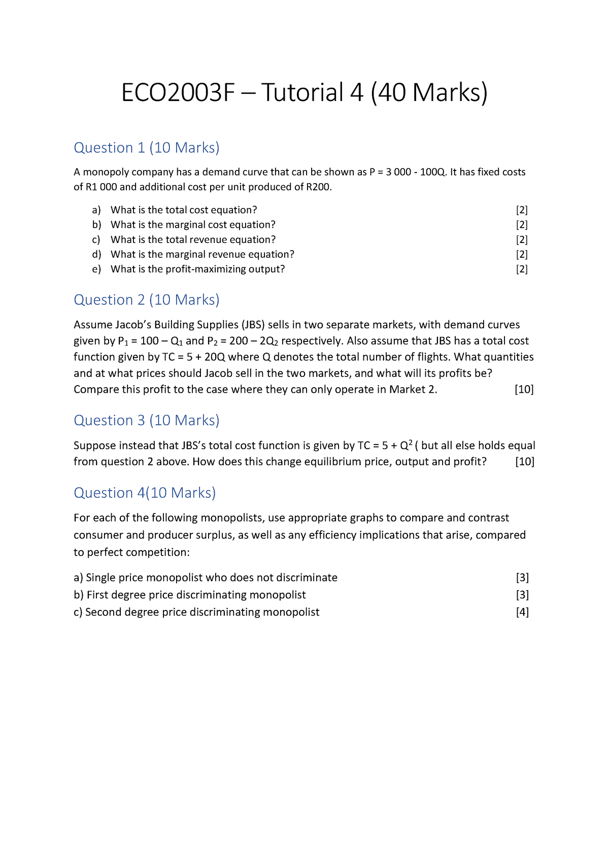 ECO2003 F - Tutorial 4 Student - ECO2003F – Tutorial 4 (40 Marks ...