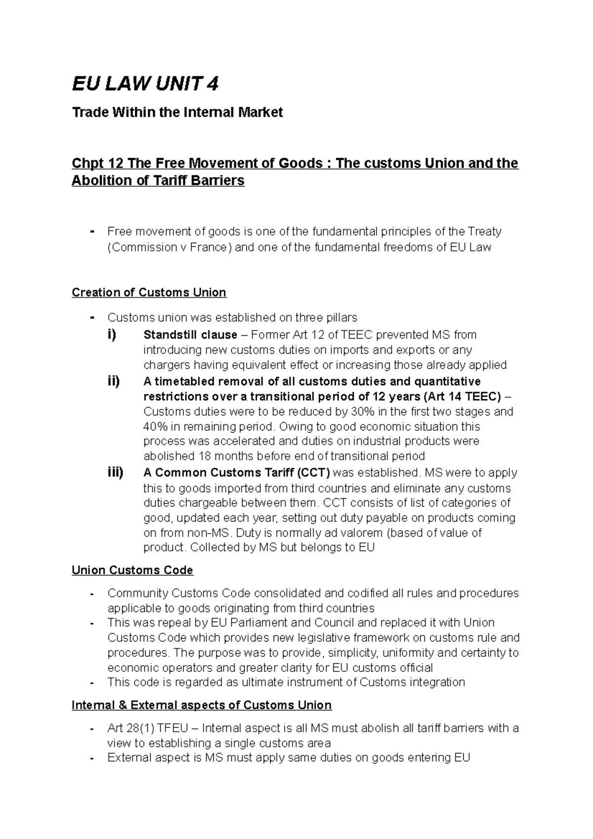 EU LAW UNIT 4 SHORT NOTES - EU LAW UNIT 4 Trade Within the Internal ...