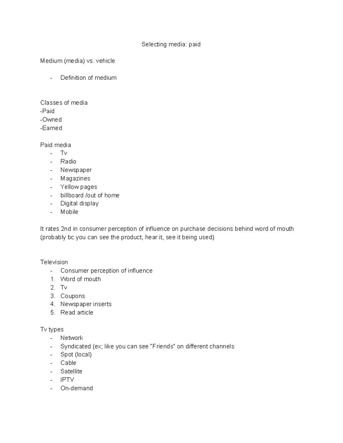 ADV 160 Media Selecting media paid Medium (media) vs. vehicle