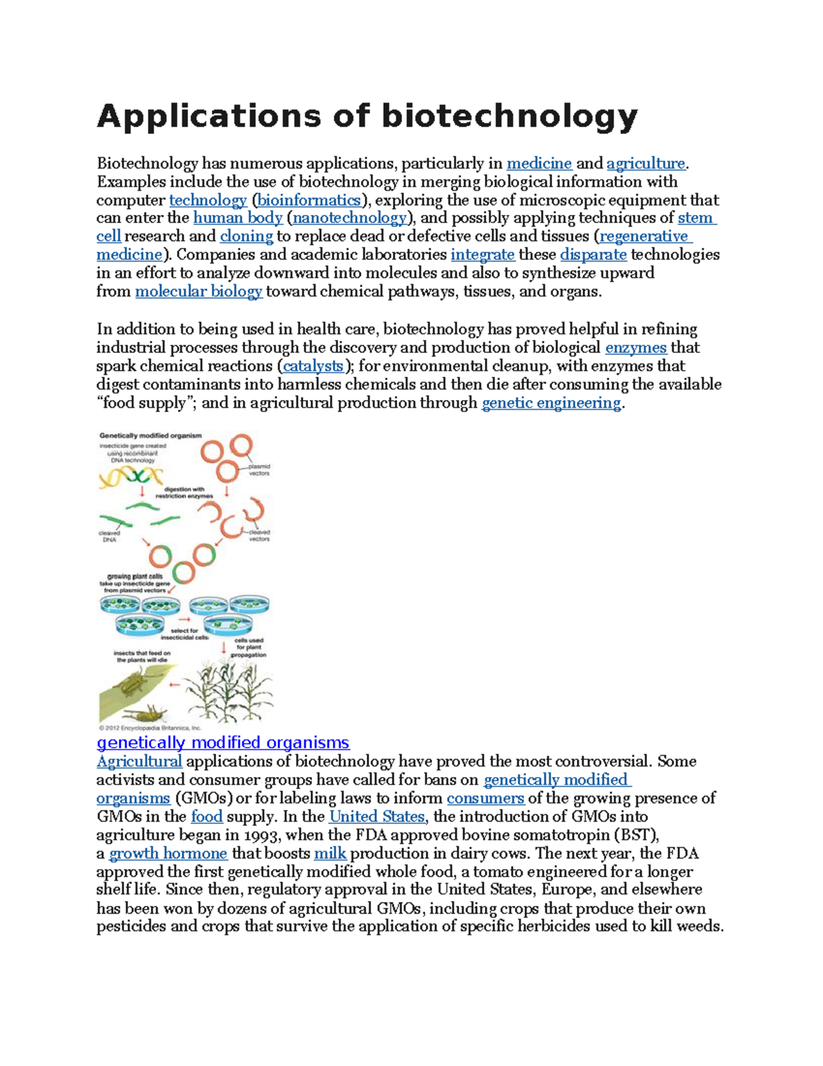 Applications of biotechnology Applications of biotechnology Biotechnology has numerous Studocu