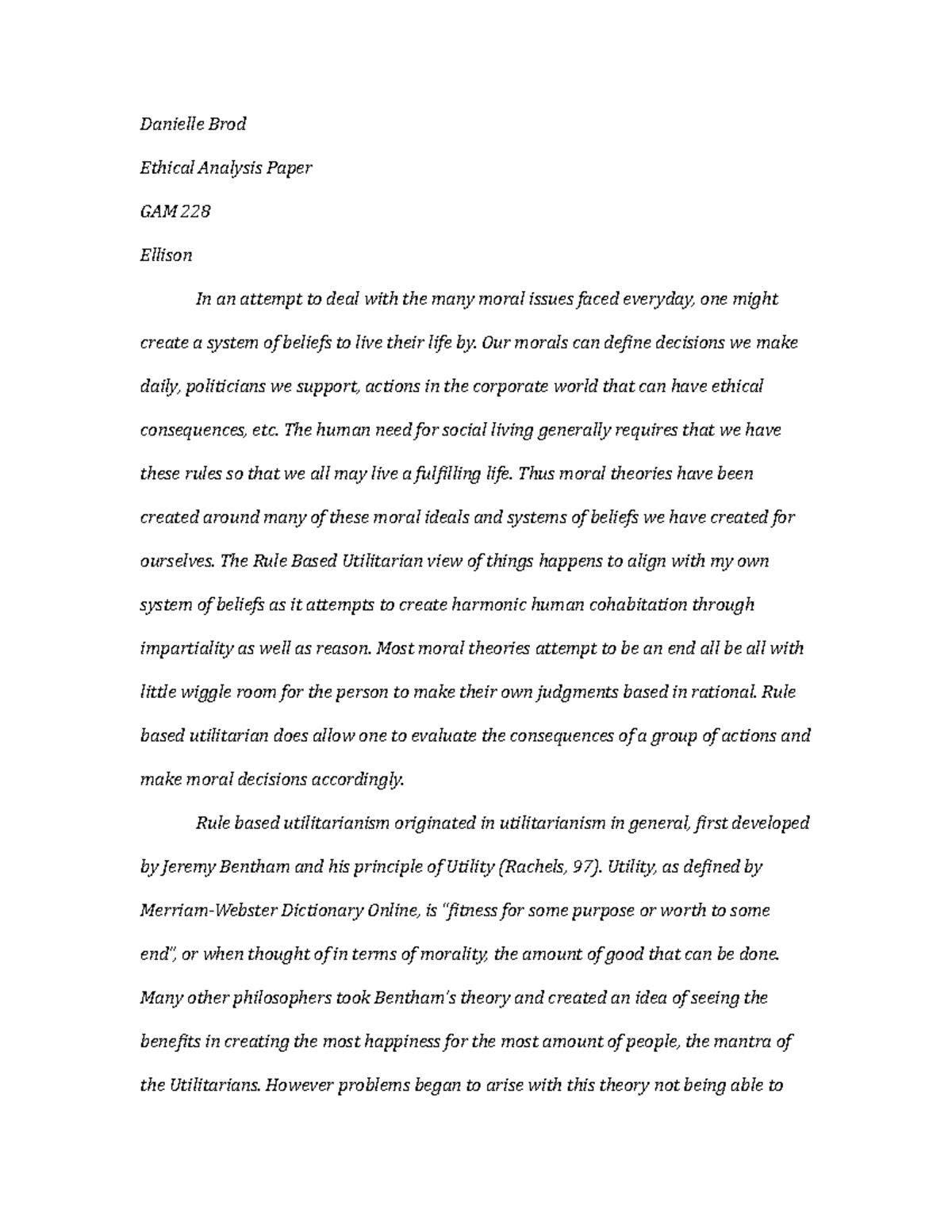 Ethical analysis paper - Danielle Brod Ethical Analysis Paper GAM 228 ...