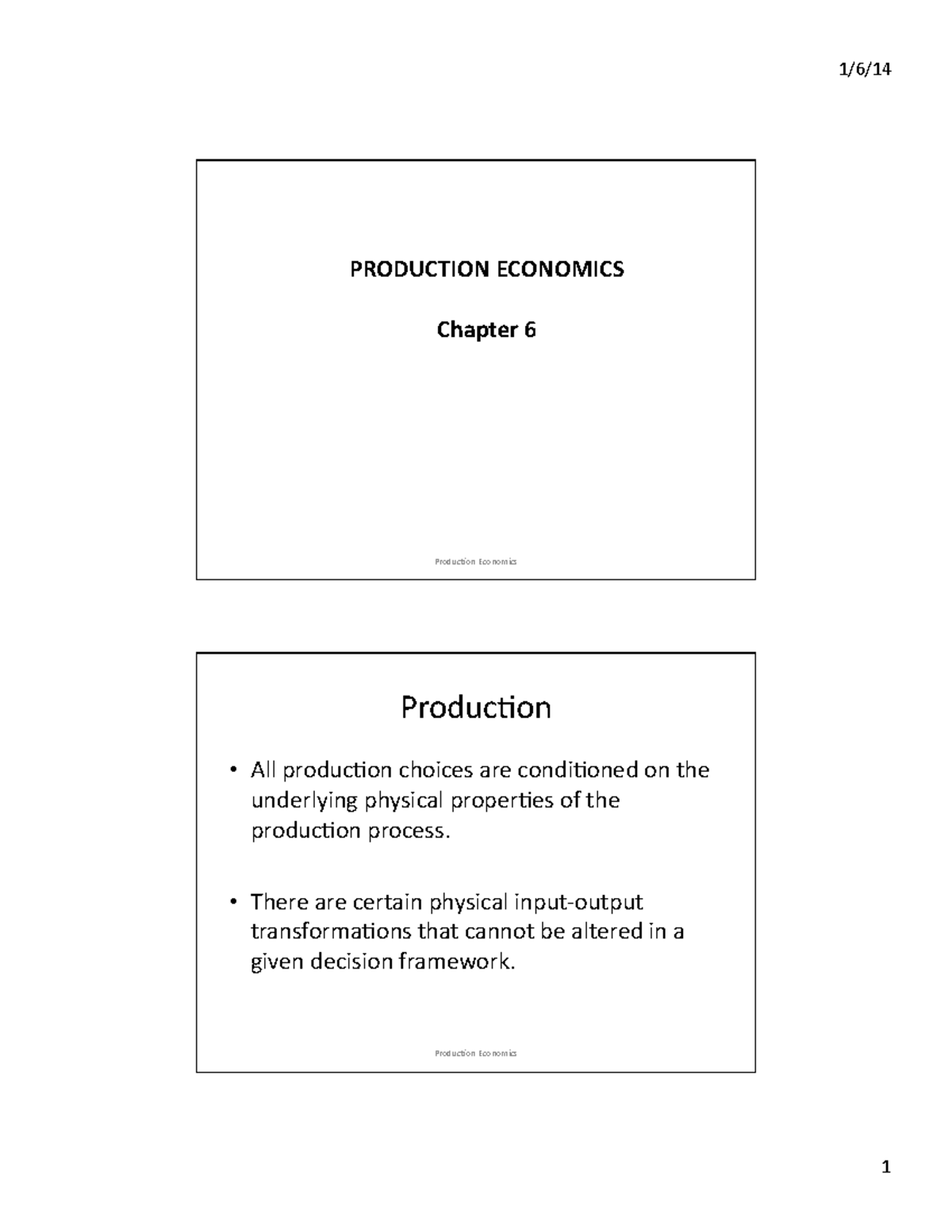 2 Section 2 production - PRODUCTION ECONOMICS Chapter 6 Produc,on ...
