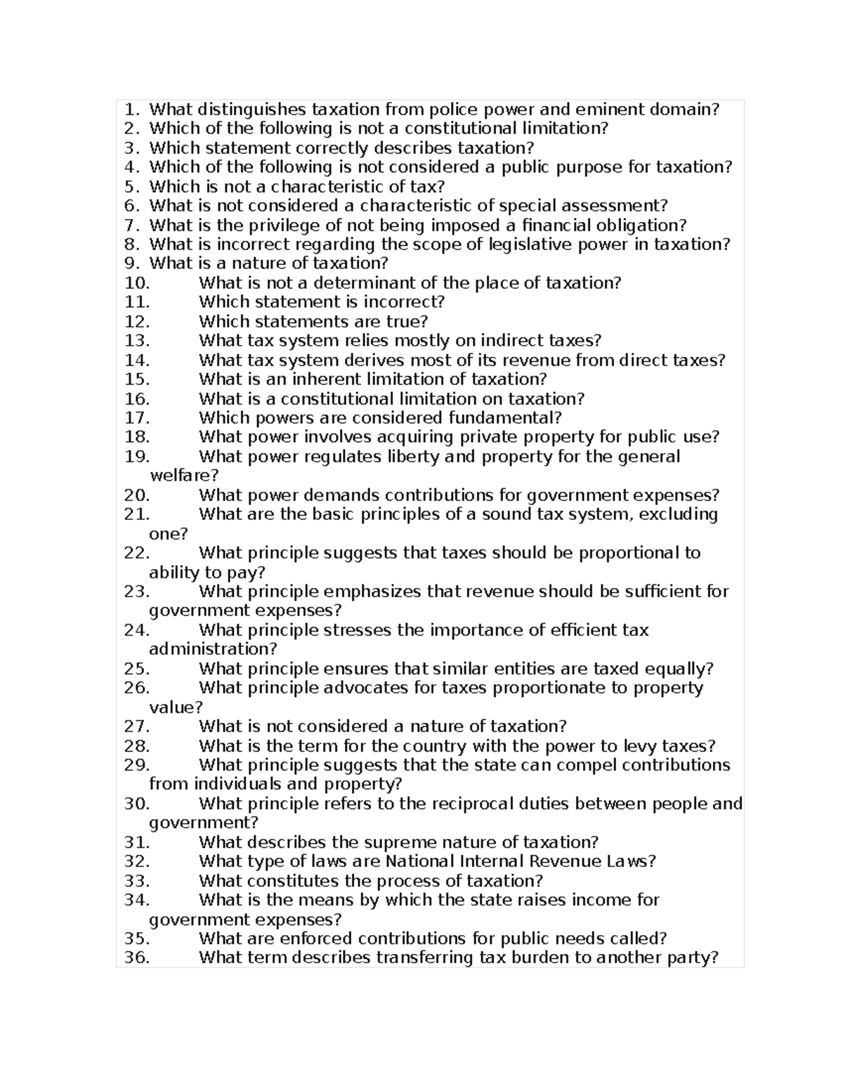 Queries in taxation - What distinguishes taxation from police power and ...