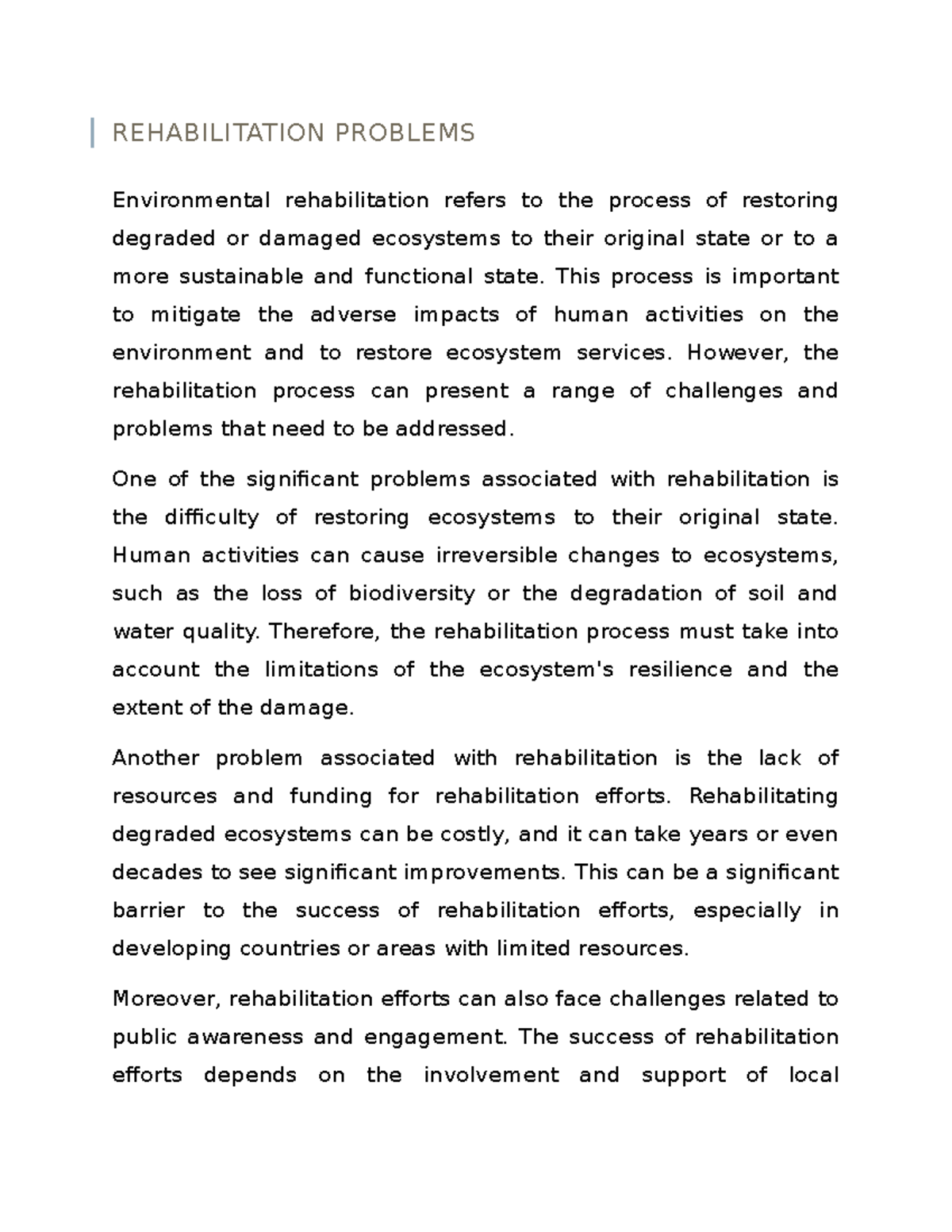 A Short Note On Rehabilitation Problems REHABILITATION PROBLEMS